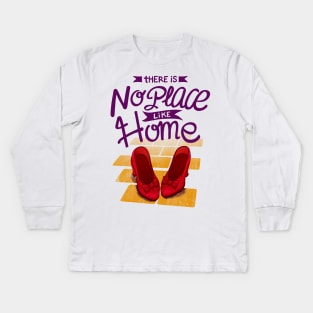 No Place like Home Kids Long Sleeve T-Shirt